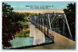 1951 White River Bridge On US Near Eureka Springs Arkansas AK Posted Postcard 
