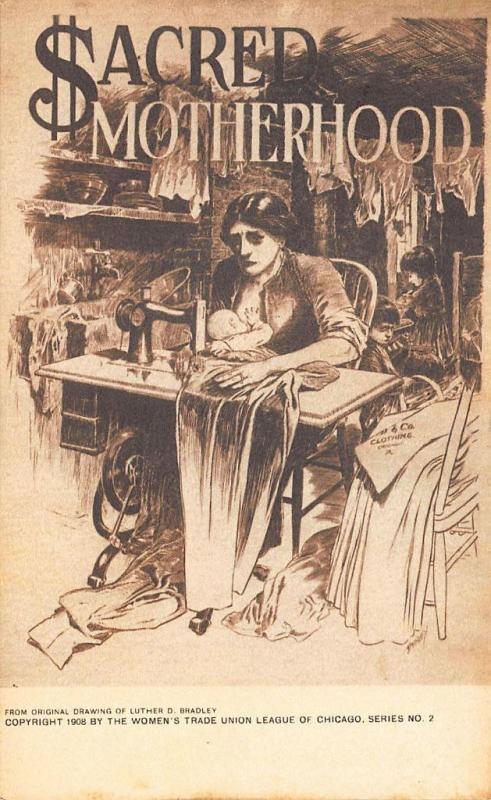 Chicago IL Women's Trade Union Sacred Motherhood Sweat Shop Conditions Postcard