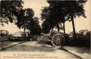 CPA MILITAIRE La Guerre Européenne-Barricades sur la Route á Vierzy (316267)