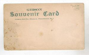 #328 R I Prov  GIBSON ART CO Souvenir Card  1906   RARE??