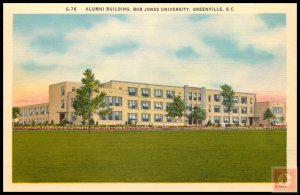 Alumni Building, Bob Jones University, Greenville, S.C.