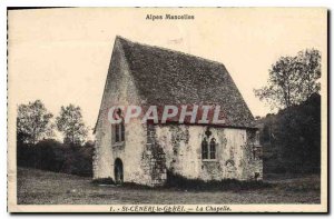 Old Postcard The Alps Mancelles Saint Ceneri le Gerei (Orne) La Chapelle