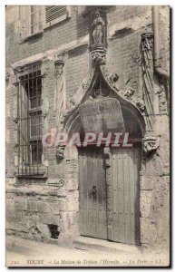 Tours - The House of Tristan the Hermit - The Gate - Old Postcard