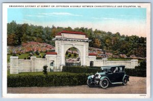 1920's SWANNANOA GATEWAY JEFFERSON HIGHWAY CHARLOTTESVILLE STAUNTON VA POSTCARD