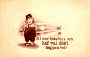 Dutch Boy - O'der troubles we haf vat don't happen yet! - in 1911