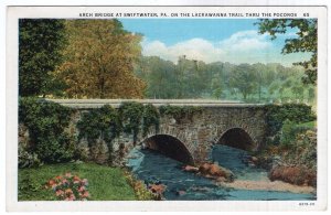 Arch Bridge At Swiftwater, Pa, On The Lackawanna Trail Thru The Poconos