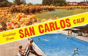 San Carlos California Greetings From pool and garden scenes vintage pc Z51254