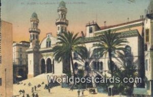 La Cathedrale et le Palais du Gouverneur Alger Algeria, Africa, Unused 