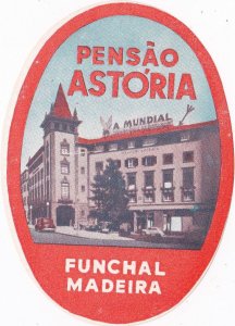 Portugal Madeira Funchal Pensao Astoria Vintage Luggage Label sk3231