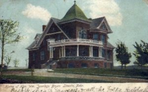 Home of Wm. Jennings Bryan in Lincoln, Nebraska