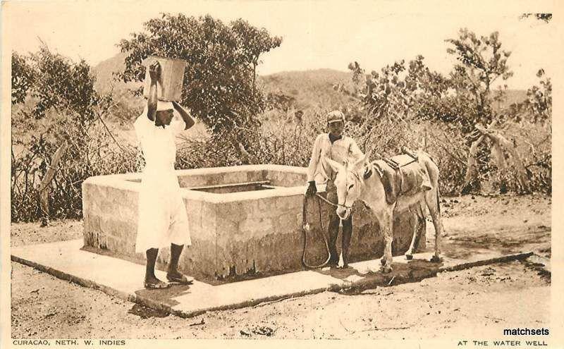 Circa 1910 Dutch British West Indies Curacao Water Well postcard 14092