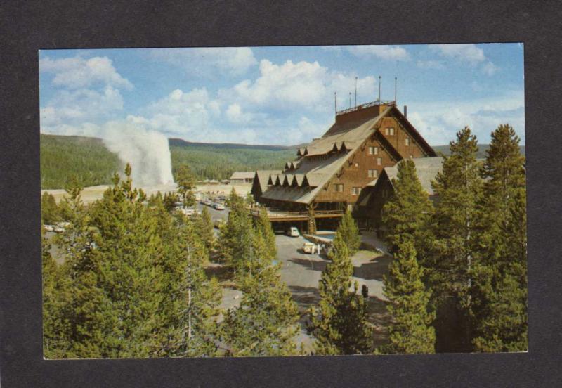 WY Old Faithful Inn Hotel Yellowstone National Natl Park Wyoming Postcard Geyser