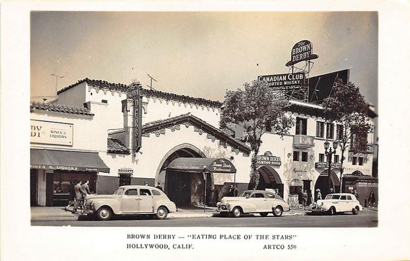 Hollywood CA The Brown Derby 'Eating Place of The Stars Old Cars RPPC Postcard