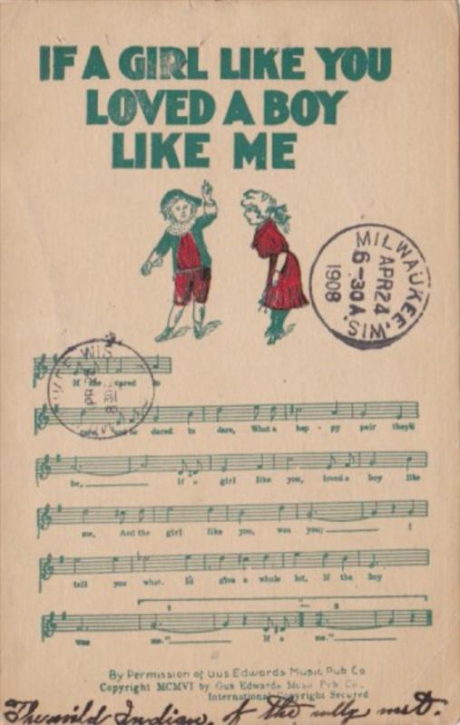 Song Card If A Girl Like You Loved A Boy Like Me 1908