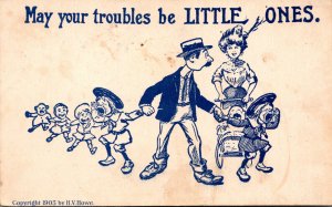 Humour Couple With Kids May Your Troubles Be Little Ones 1905