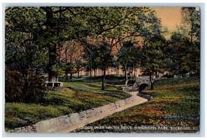 Rockford Illinois Postcard Bridge Over South Drive Sinnissippi Park 1913 Vintage