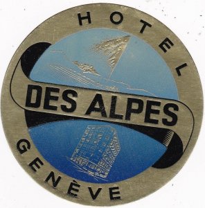 Switzerland Geneve Hotel Des Alpes Vintage Luggage Label sk4272