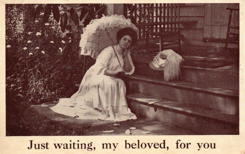 Vintage Postcard 1910's Just Waiting My Beloved, For You  Woman Waiting on Porch