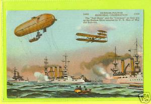 HUDSON FULTON CELEBRATION / DIRIGIBLE & BI-PLANE &SHIPS