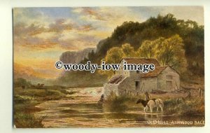 ar0397 - The Old Water Mill & River in Ashwood Dale - Artist - U/K -  Postcard