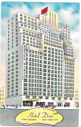 US Hotel - Motel - Hotel Dixie, Times Square, New York City.