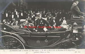 Spanish Royalty, RPPC, Spain King Alphonse XIII & President at L'Hotel de Ville