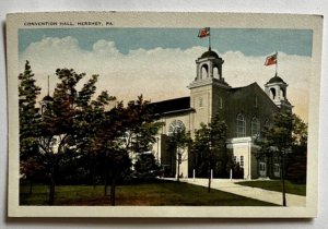 Pennsylvania PA postcard Hershey Convention Hall entrance grounds flag K6