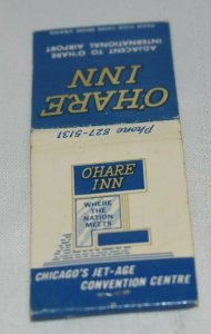 O'Hare Inn Chicago's Jet Age Convention Centre 20 Strike Map Matchbook Cover