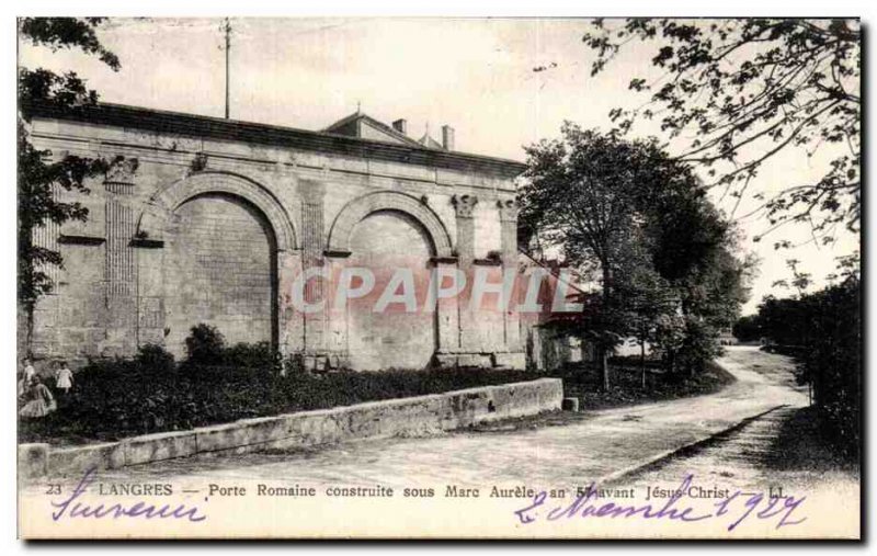 Postcard Langres Old Roman Gate built under Marcus Aurelius year