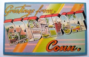 Greetings From Bridgeport Connecticut Postcard Large Big Letter Tichnor Unused