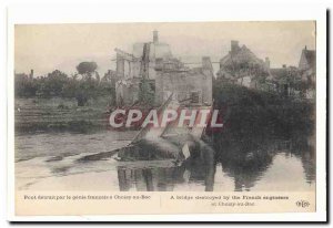 Old Postcard bridge destroyed by the french genrie has Choisy au Bac