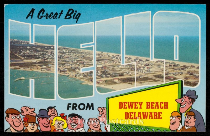 A great Big Hello from Dewey Beach