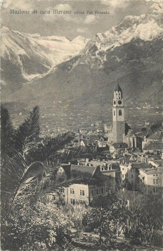 Italy Italia Stazione di cura Merano verso Val Venosta via Botosani Romania