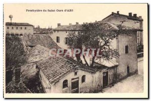 Postcard Old Presbytere the Holy Cure of Ars