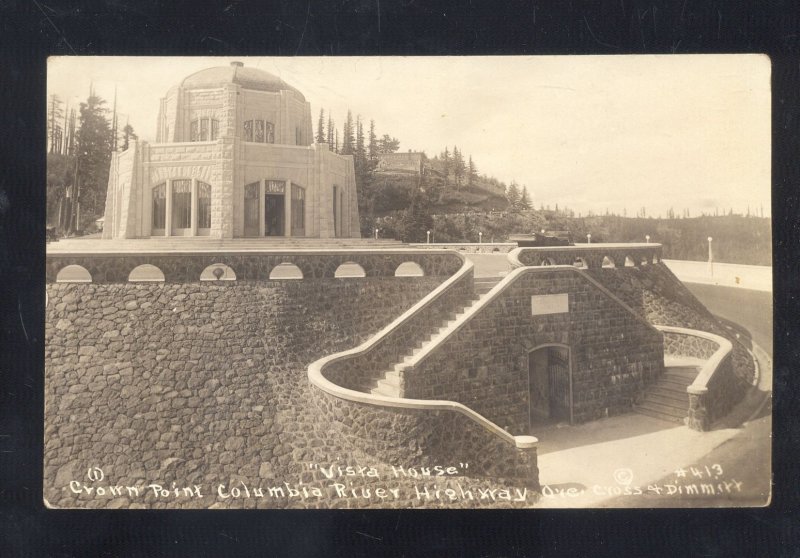 RPPC COLUMBIA OREGON RIVER HIGHWAY VISTA HOUSE CROSS & DIMMITT #413 POSTCARD