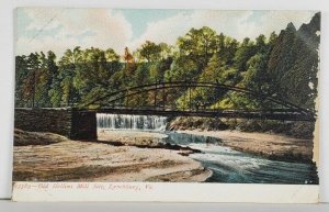 Lynchburg Virginia Old Hollins Mill Site Postcard Q3