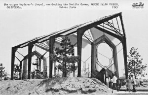 RANCHO PALOS VERDES CA~UNIQUE WAYFARER'S CHAPEL~1952 PHOTO POSTCARD