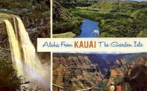 Aloha From - Kauai, Hawaii HI  