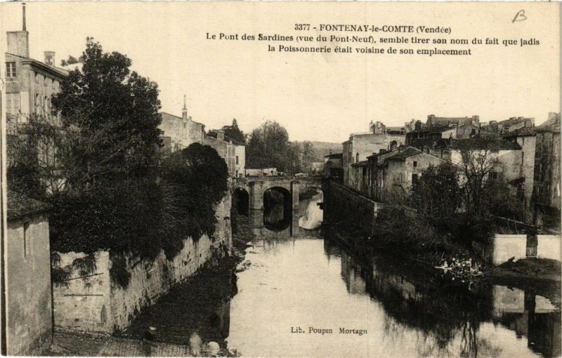 CPA FONTENAY-le-COMTE - Le Pont des Sardines - Vue du PONT-Neuf (637322)