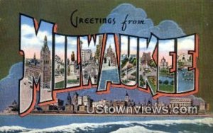 Milwaukee, WI,     ;     Milwaukee, Wisconsin Postcard