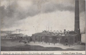 Postcard Ruins Great Chelsea Fire Sunday April 12 1908 Chelsea Power House