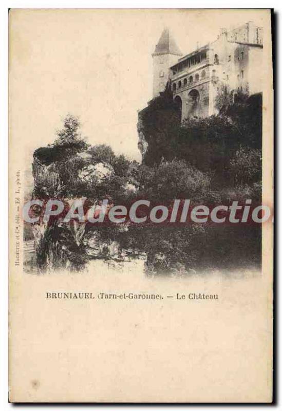 Postcard Old Bruniauel (Tarn et Garonne) Le Chateau