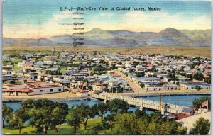 VINTAGE POSTCARD BIRD'S EYE VIEW OF CIUDAD JUAREZ MEXICO MAILED 1952