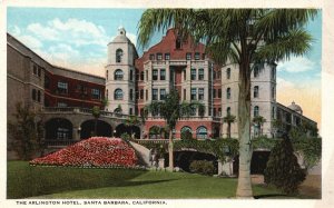 Vintage Postcard 1920's Arlington Hotel Flowers & Palms Sta. Barbara California