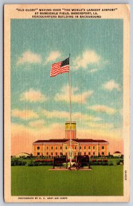 Shreveport LA~Old Glory Waving Over Barksdale Field Airport~Vtg Linen Postcard