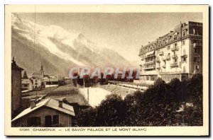 Old Postcard Chamonix Le Savoy Palace and Mont Blanc