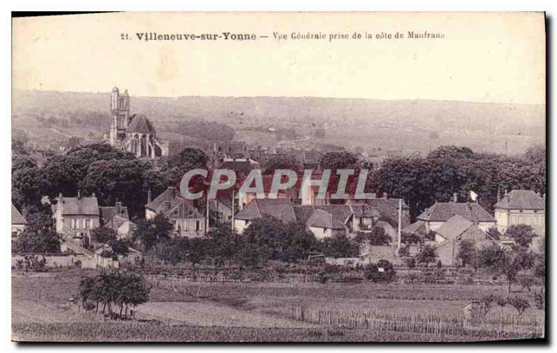 Old Postcard Villeneuve sur Yonne General view taken of the dimension Maufranc