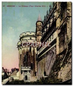 Old Postcard Amboise Chateau Tour Charles VIII