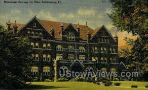 Moravian College for Men - Bethlehem, Pennsylvania