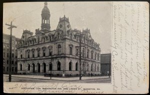 Vintage Postcard 1906 Post Office, Washington Ave. &Linden St. Scranton, PA